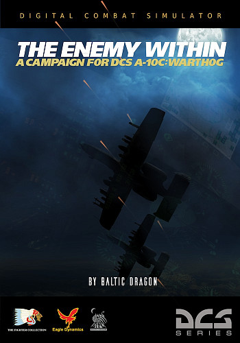 A-10C The Enemy Within Campaign is now available!